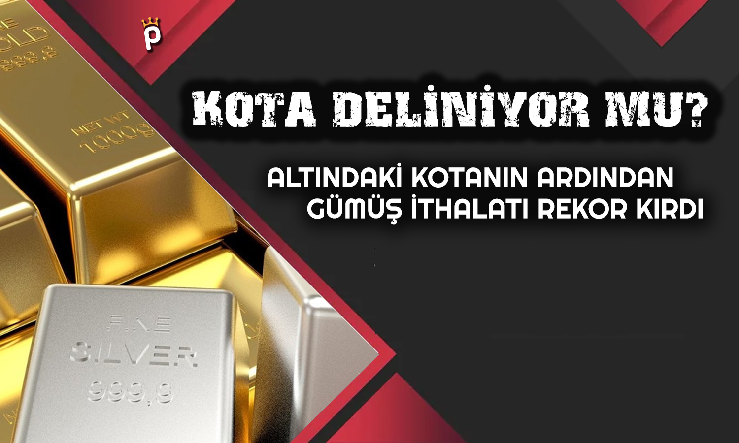 Altındaki Kotadan Kaçanlar Açığı Gümüşte Buldu