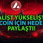 Analiste Göre Yüzde 370 Patlayan Altcoinde Henüz Ralli Bitmedi!