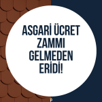 Asgari Ücret Zammından Önce Kira Artışı Geldi!