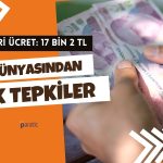 Açıklanan Yeni Asgari Ücrete İş Dünyasından İlk Tepkiler Ne Oldu?
