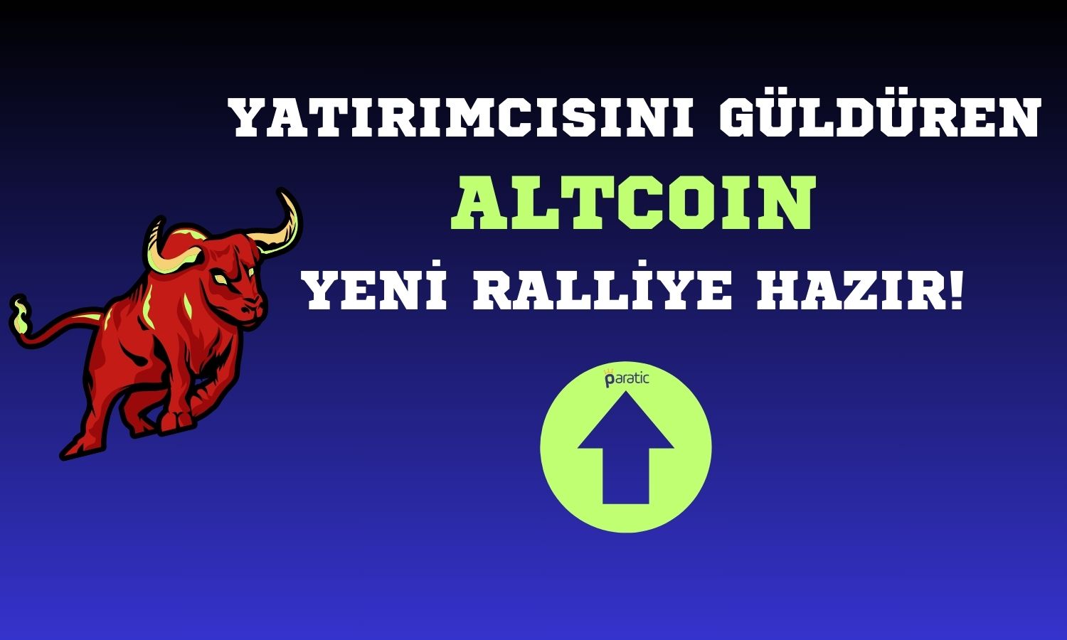 Yüzde 400 Kazandıran Altcoin için Yeni Ralli Beklentisi!