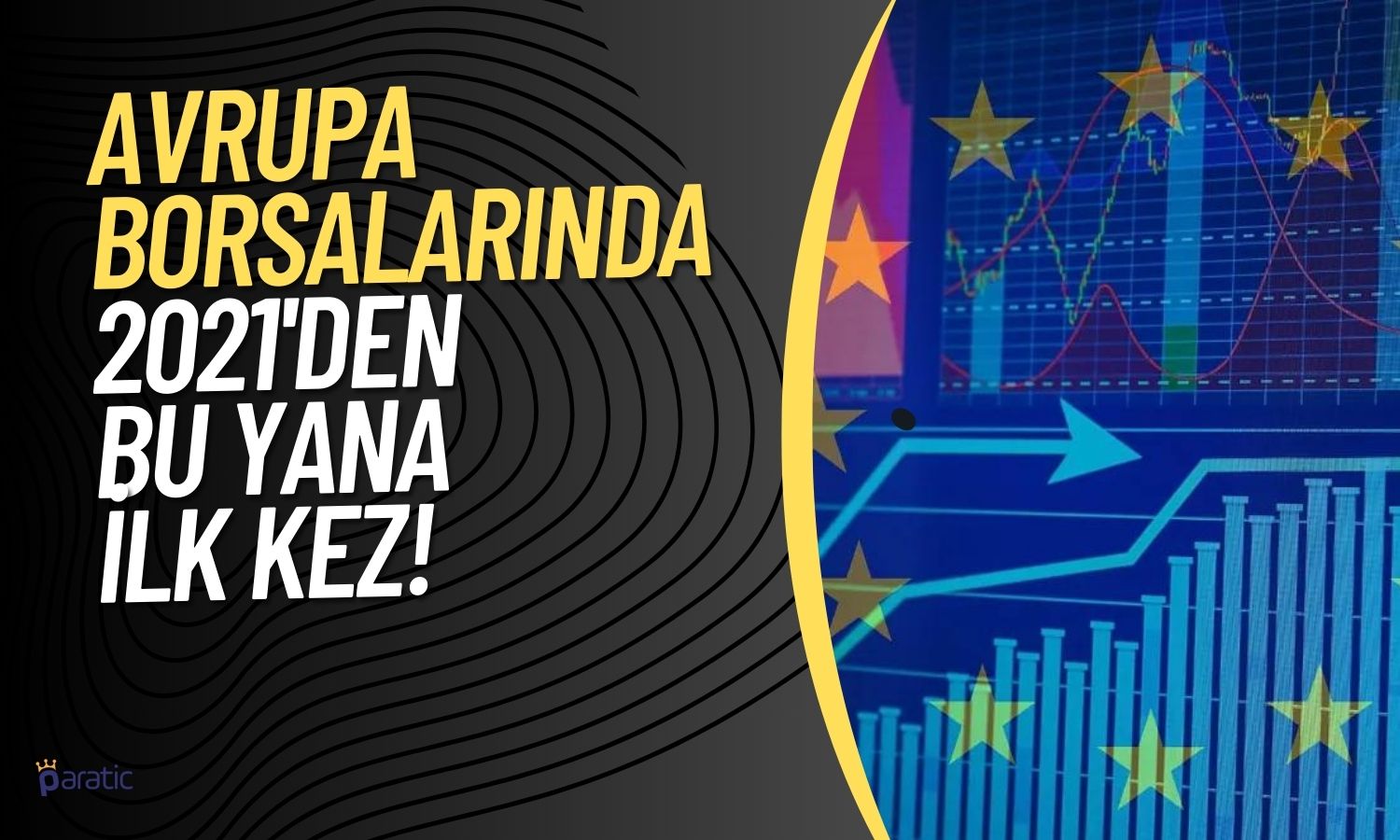 Avrupa Borsalarının 2023 Yıllık Performansı Dikkat Çekti!