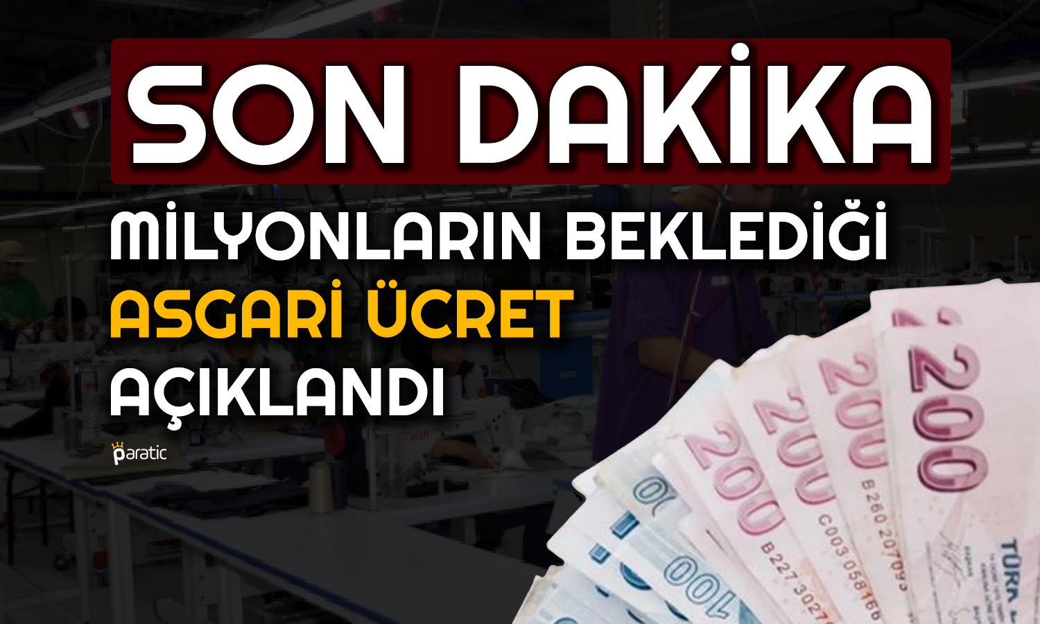 Milyonların Bekleyişi Sona Erdi: 2024 Yılı Asgari Ücret Açıklandı