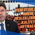 Bakan Tunç Duyurdu! Yeni Uygulama Geliyor