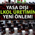 Bakanlık Harekete Geçti: Etil Alkol Üretimine Elektronik Takip