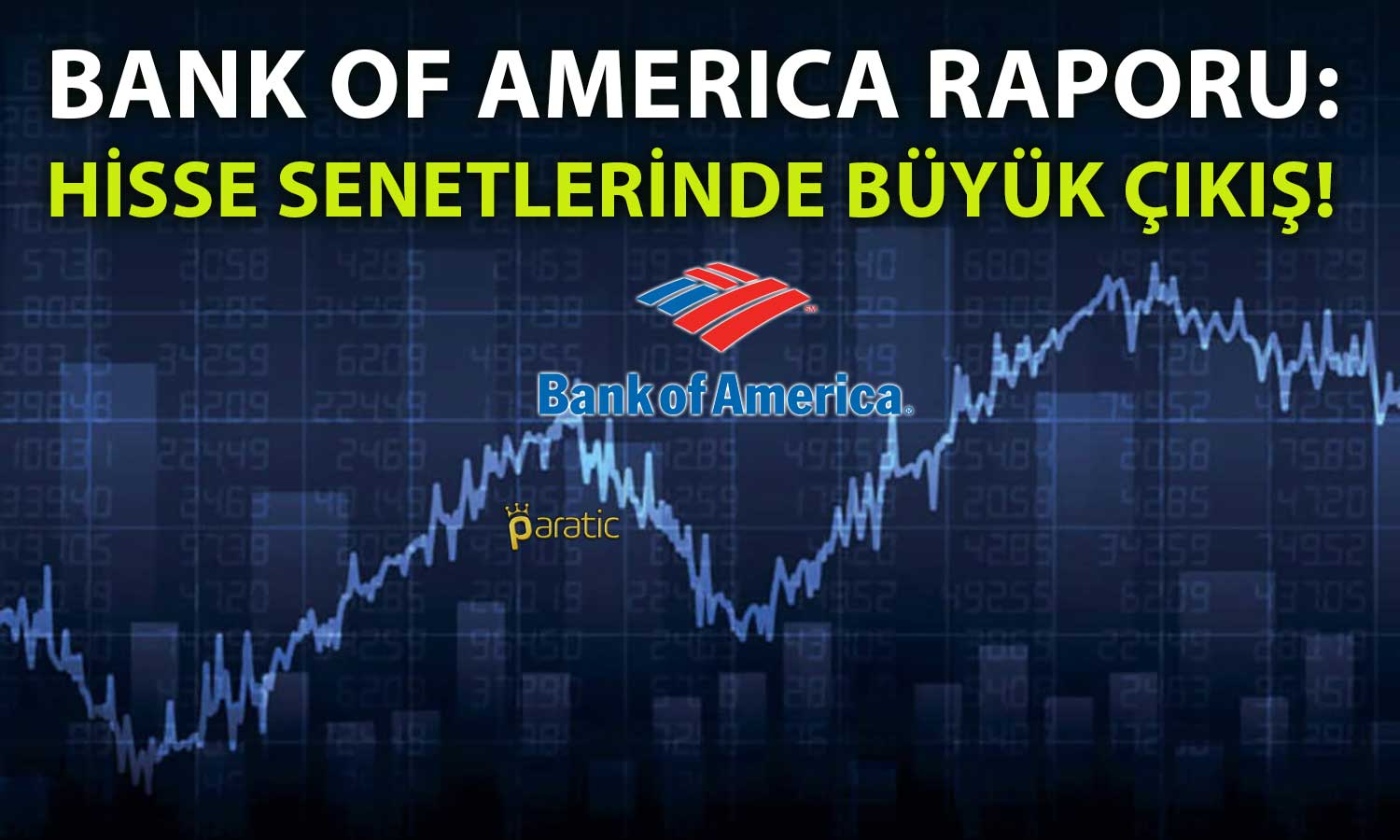 BofA’dan Devasa Nakit Girişi Açıklaması: 1,3 Trilyon Dolar!