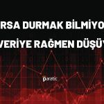 Borsa Durmak Bilmiyor! Bu Veriye Rağmen Düşüyor