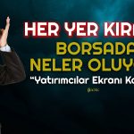Borsada Testere Formasyonu! Yatırımcı Enseyi Karartmalı mı?