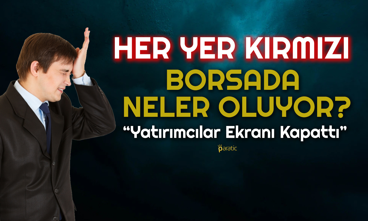 Borsada Testere Formasyonu! Yatırımcı Enseyi Karartmalı mı?