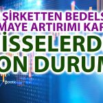 Bu Şirketler SPK’ya Başvuracak: Bedelsiz Sermaye Artırımı Kararı!