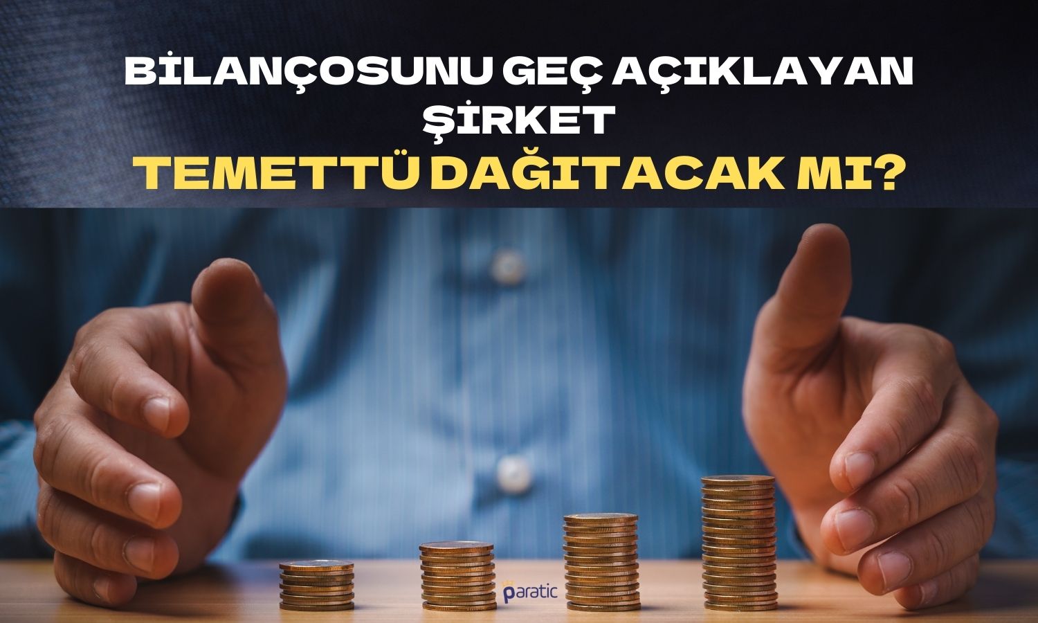 Satışlarını Yüzde 127 Artıran Şirket Temettü Kararını Açıkladı!