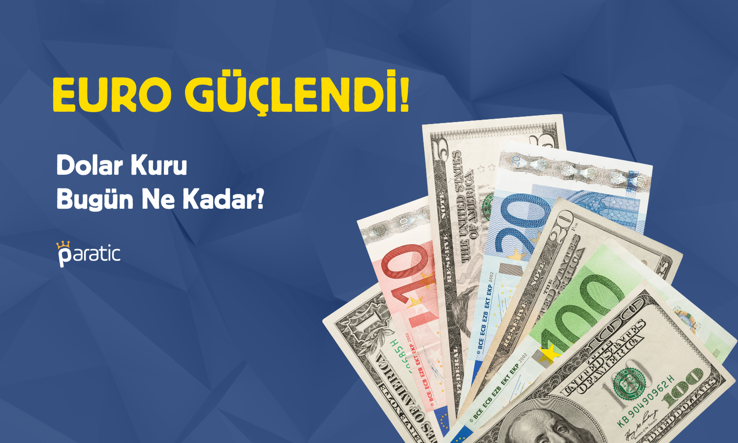 Euro Güçlendi! Dolar Kuru Bugün Ne Kadar? (14.12.2023)