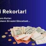 Dolarda Yeni Rekor! Euro Bugün Ne Kadar? (22.12.2023)