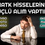 Düşen MIATK Hisselerini Topladılar! BofA’nın Seçimleri Ne?