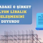 Hissesi Yılda Yüzde 550 Kazandıran Şirket Yeni Sözleşme Açıkladı