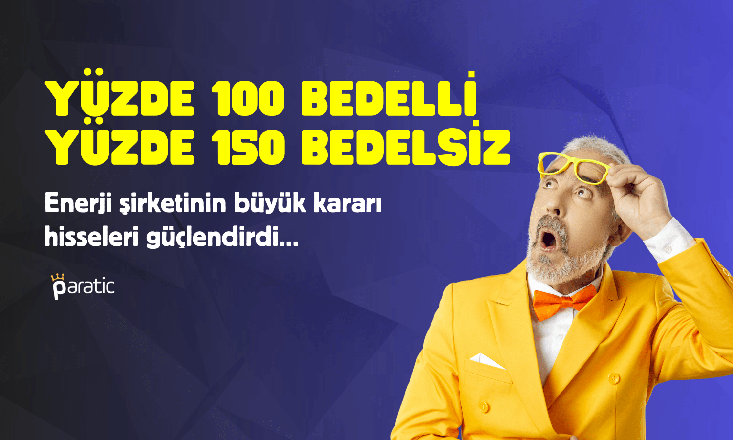 Hem Bedelli Hem Bedelsiz Kararı! Hisseler Güçlü Seyrediyor