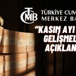TCMB Kasım Ayı Fiyat Gelişmelerini Yayımladı