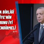 Erdoğan: AB, Türkiye’yi Yıllardır Çeşitli Bahanelerle Oyalıyor
