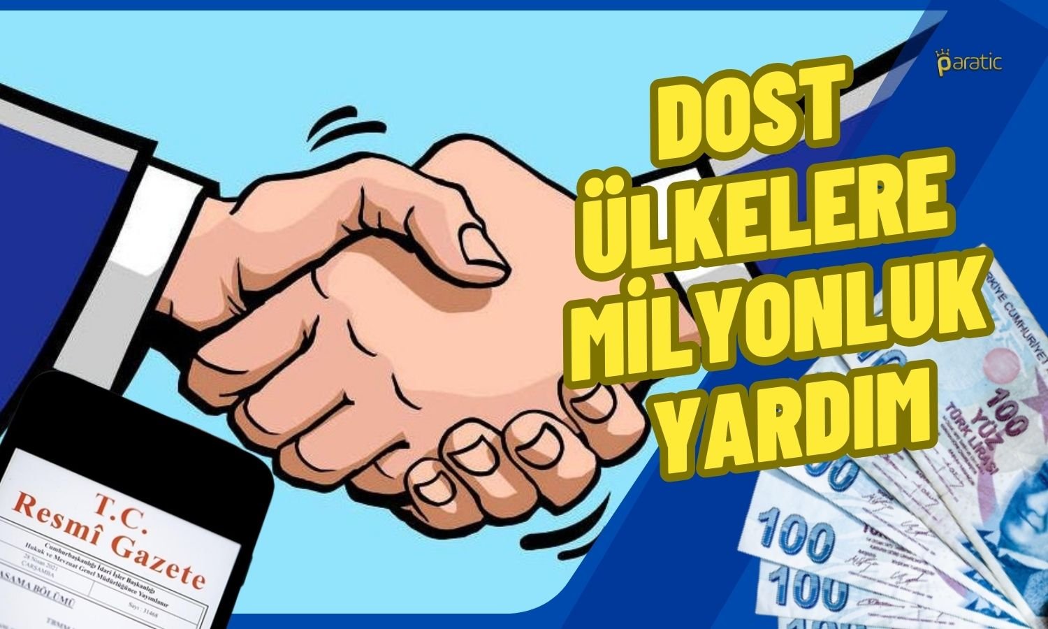 Erdoğan İmzaladı! Dost Ülkelere Yardım Limiti Belirlendi