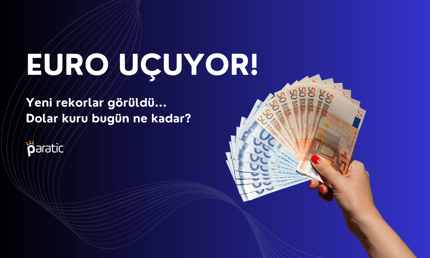 Euro Uçuyor, Yeni Rekor Geldi! Dolar Ne Kadar? (28.12.2023)