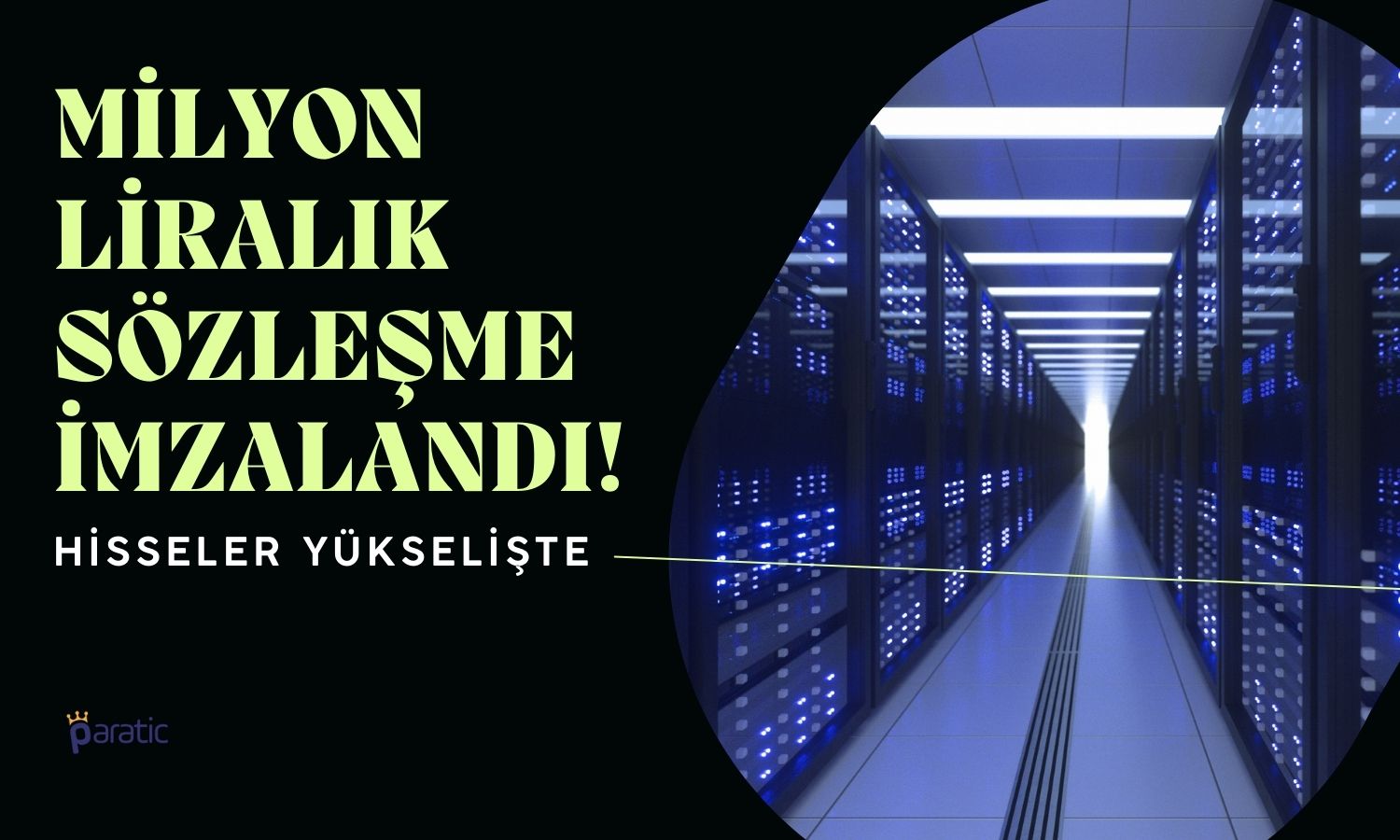 Yeni Sözleşme Duyuran Teknoloji Şirketinin Hisseleri Yükselişte!