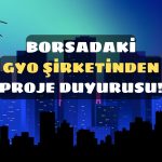 Satışlarını Artıran GYO Şirketi O Projesinde Büyük Yol Aldı!