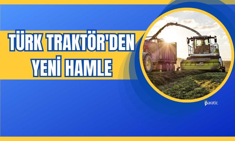 Hisseleri Düşen Türk Traktör’den Tarımda Yenilikçi Hareket