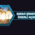 Hisseleri Toparlanamayan Enerji Şirketinden Birleşme Duyurusu