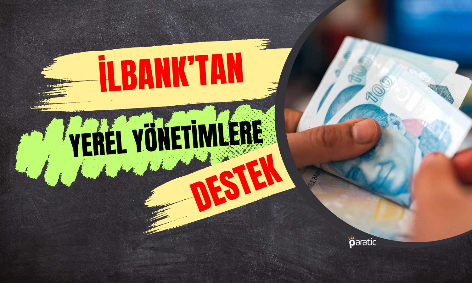 İLBANK’tan Şehirlere Yatırım için Destek Sözü