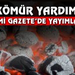 Kömür Yardımı Resmi Gazete’de! Erdoğan İmzayı Attı