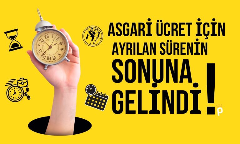 Kritik Haftaya Girildi: Asgari Ücret Zammı için Süre Daralıyor!