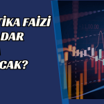 Merkez Bankası Faizleri Yükseltmeye Devam Edecek mi?