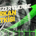 Merkez Bankası Rezervlerinde Görülmemiş Zirve