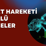 Momentum Değeri 100 Üzerinde Olan 10 Hisse