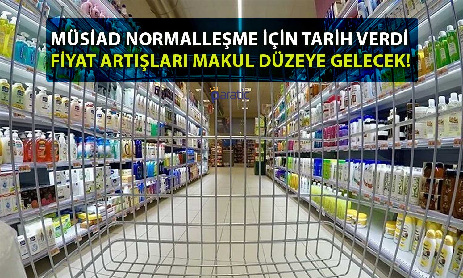 MÜSİAD’dan Enflasyon Açıklaması: Düşüş Ne Zaman?