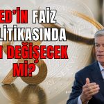 Philadelphia FED Başkanı’ndan Faizde Değişim Sinyali