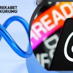 Rekabet Kurumu’ndan Meta’ya Threads Soruşturması