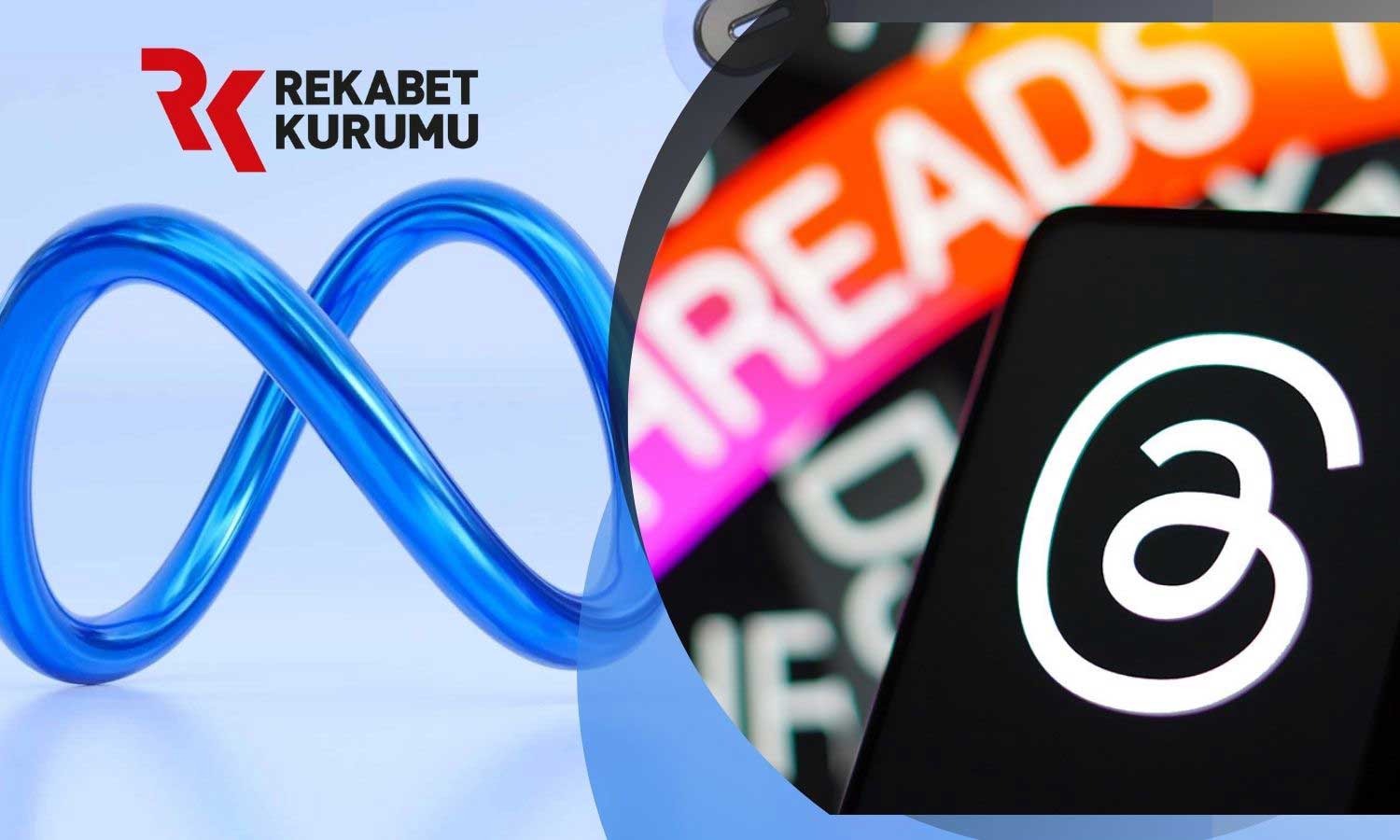 Rekabet Kurumu’ndan Meta’ya Threads Soruşturması