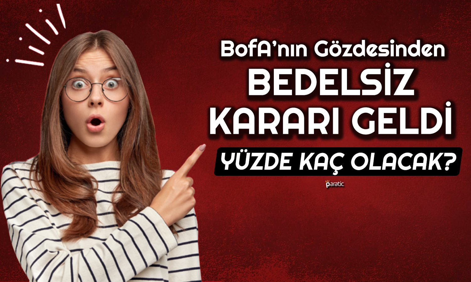 Sürpriz Bedelsiz Kararı! 200 Lotunuz 500 Olacak