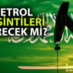 Suudi Arabistan’dan Petrol Fiyatını Tırmandıracak Açıklama