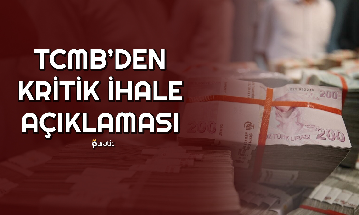 TCMB Duyurdu: TL Depo Alım İhaleleri Düzenlenecek