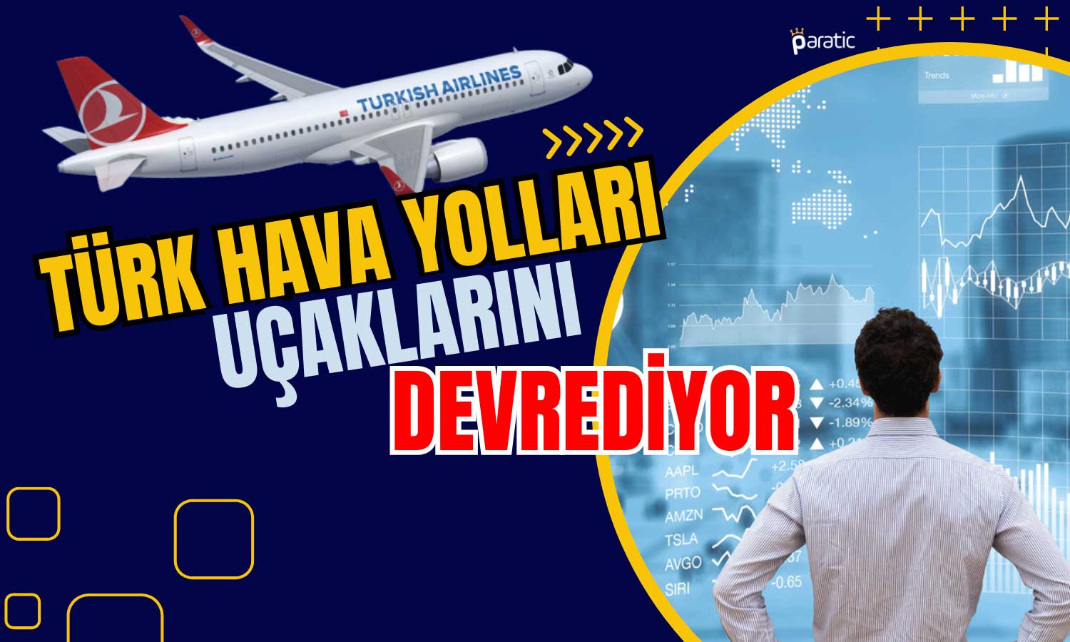 THY, AJet’e 5 Uçak Devrederek Sürpriz Atılım Yaptı!