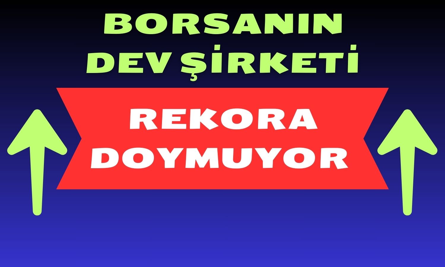 Hissesi Yüzde 85 Kazandıran Borsa Devinden 2 Yeni Rekor!