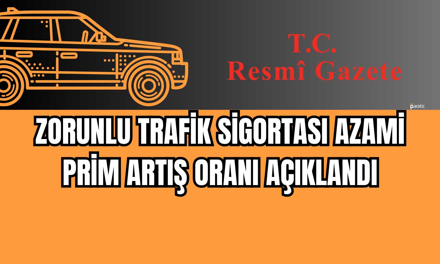 Trafiğe Çıkan Haber: Sigorta Prim Oranları Arttı!