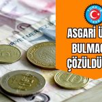 TÜRK-İŞ İlk Açıklamayı Yaptı: Asgari Ücret Belli Oldu mu?