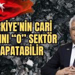 Türkiye’nin Cari Açığı için Umut: Yer Altı Kaynakları