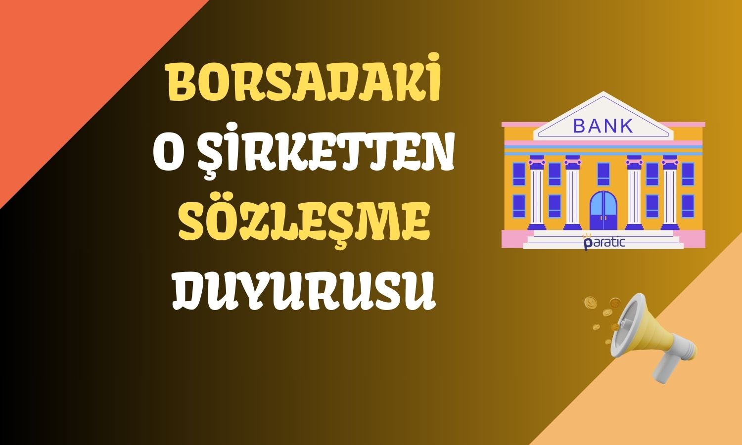 Hissesi Yüzde 169 Kazandıran Şirketten Özel Banka ile Sözleşme!