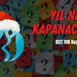 Yıl Nasıl Kapanacak? BIST 100 Bugün Nasıl? (29.12.2023)