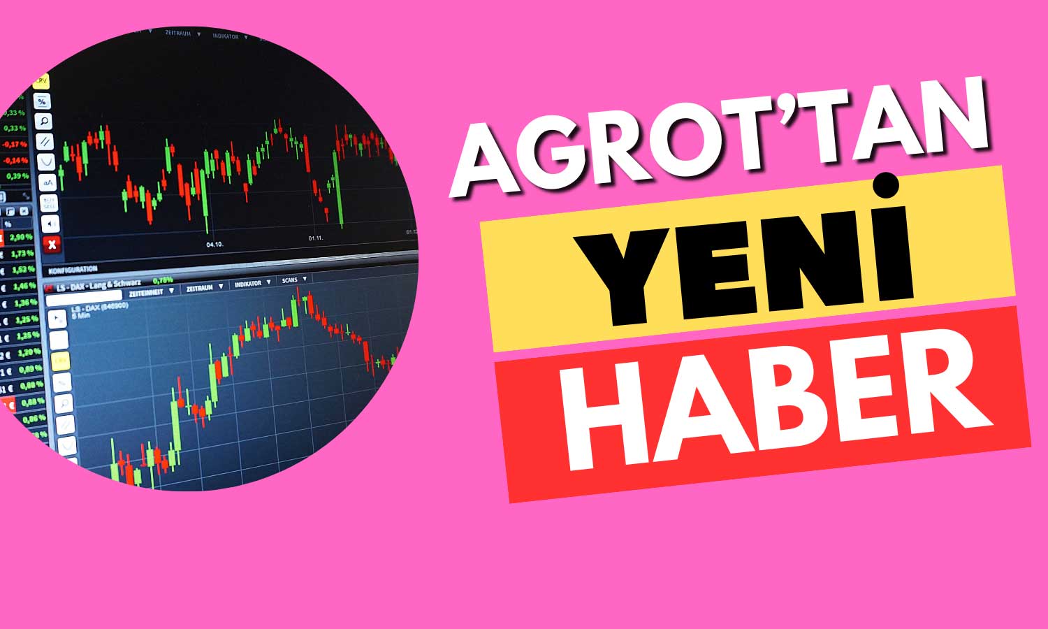 AGROT, Yeni İş Anlaşmasını Kamuya Duyurdu