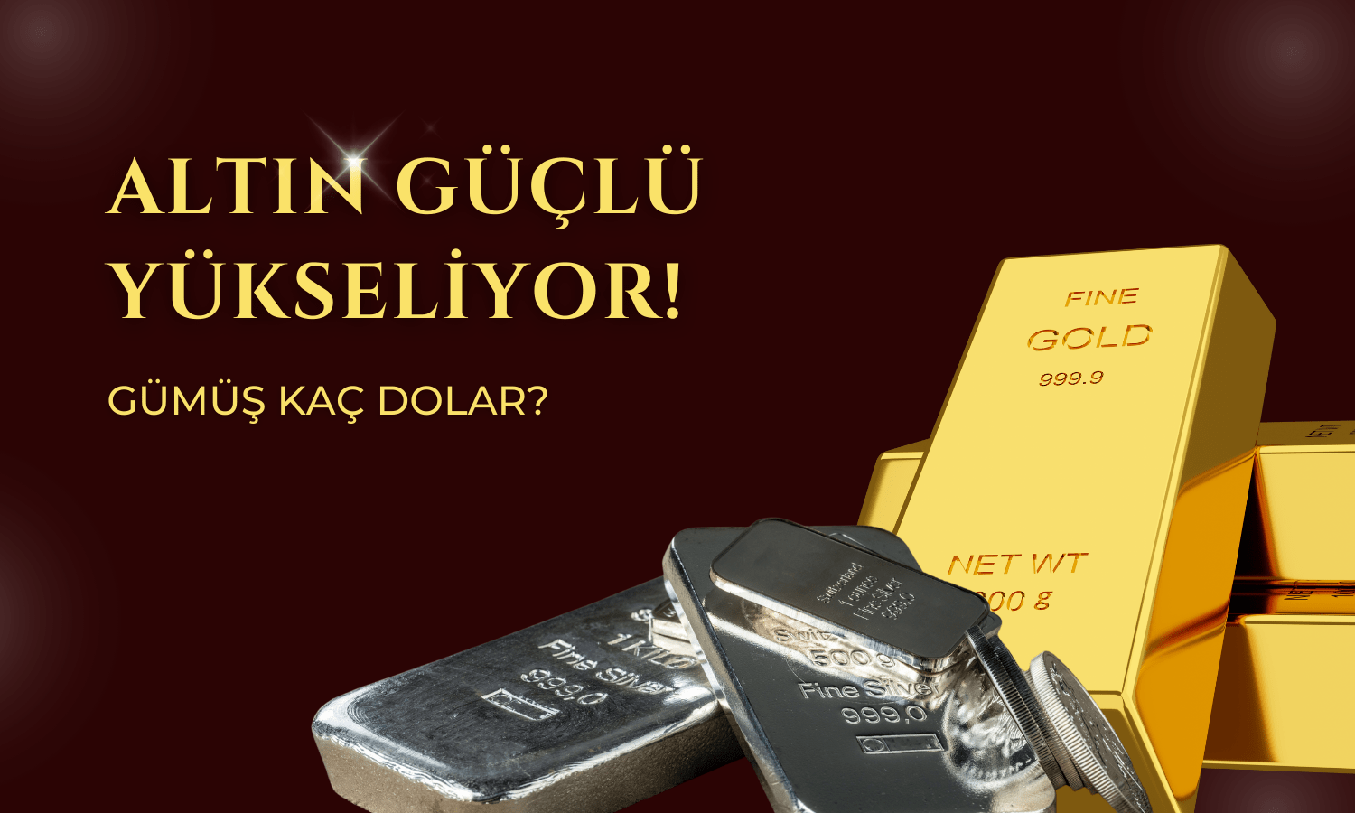 Altın Yükseliyor! Gümüş Kaç Dolar? (11.01.2024)